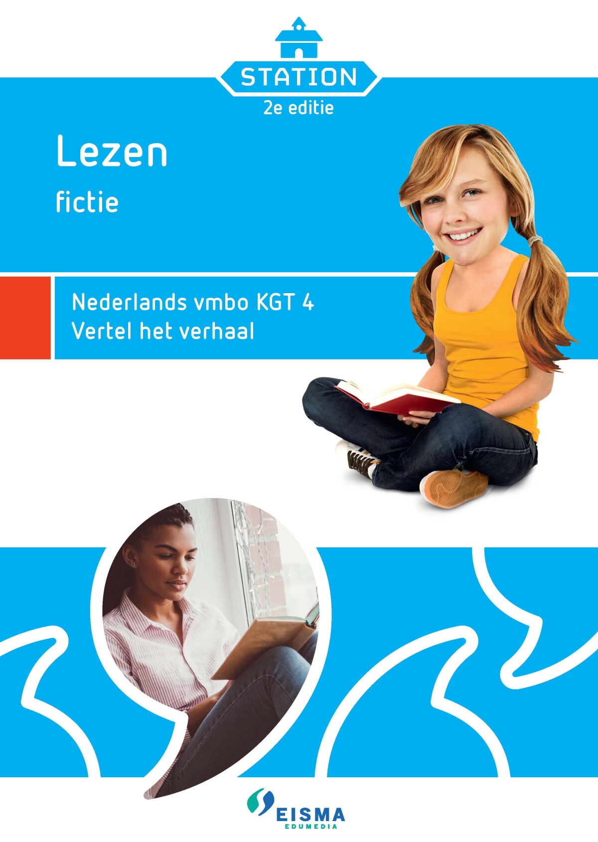 Eisma Edumedia Station Nederlands Vmbo Kgt 4 Vertel Het Verhaal
