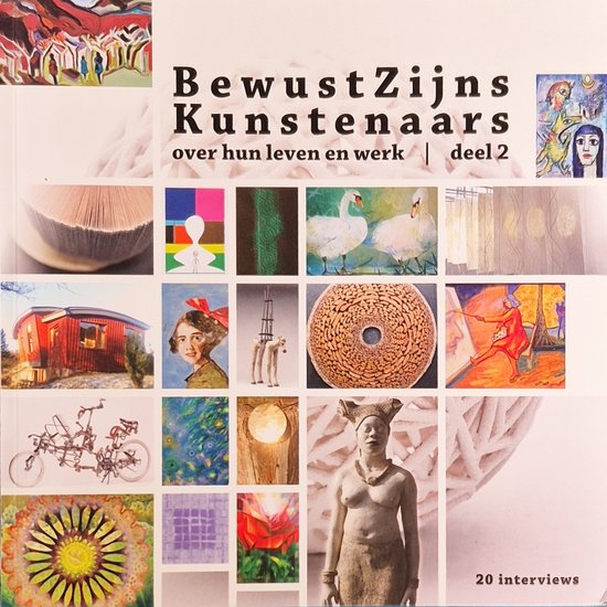 Onno van Lith BewustZijnsKunstenaars / Deel 2 / BewustZijnsKunstenaars / 2
