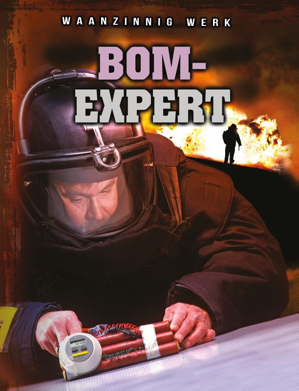 boekenbalie_9789463411462_cover Bomexpert / Waanzinnig werk...