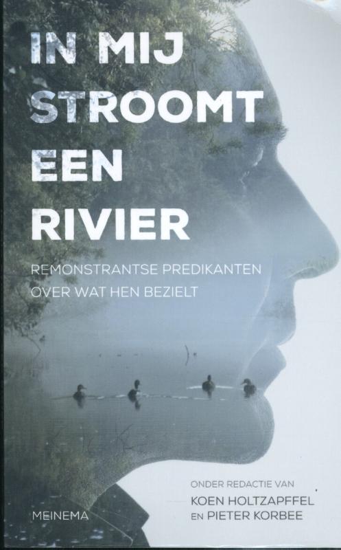 Pieter Korbee In Mij Stroomt Een Rivier