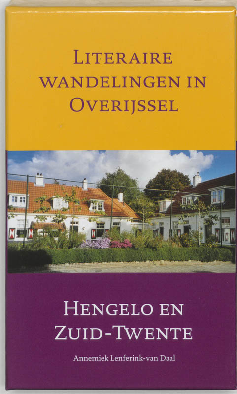 boekenbalie_9789040082269_cover Hengelo en Zuid Twente. Literaire wandelingen in Overijssel