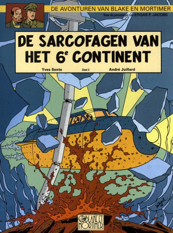 De sarcofagen van het 6e continent / Blake & Mortimer / 2