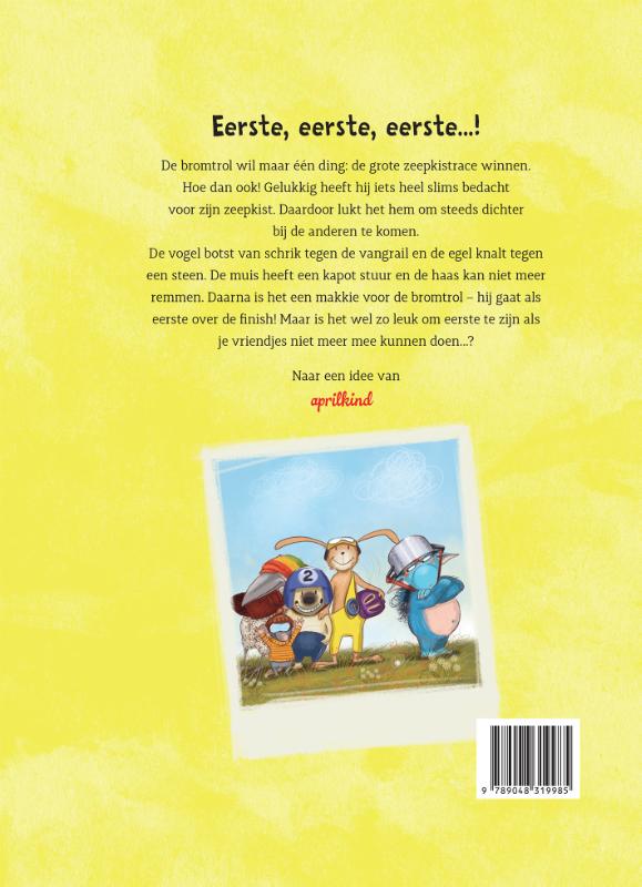 De bromtrol... wil de eerste zijn! achterkant