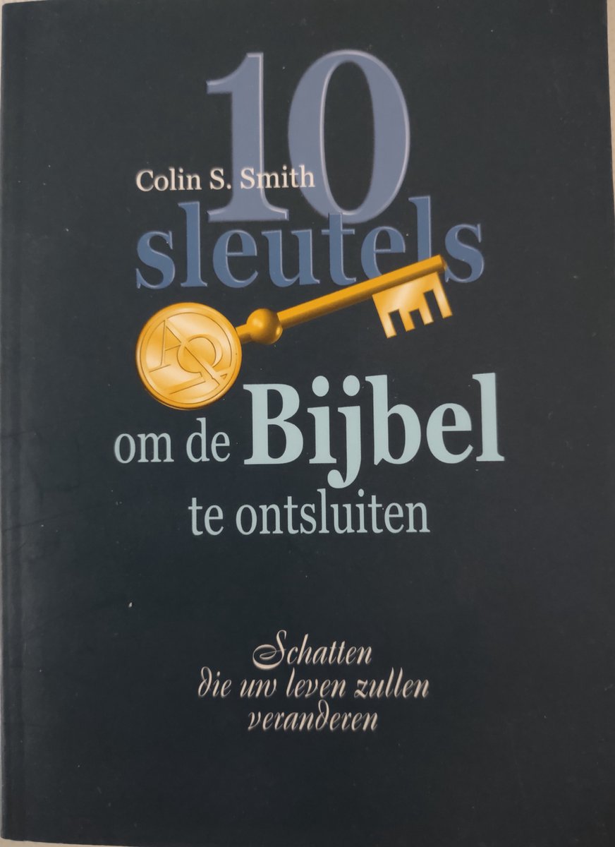 10 Sleutels Om De Bijbel Te Ontsluiten