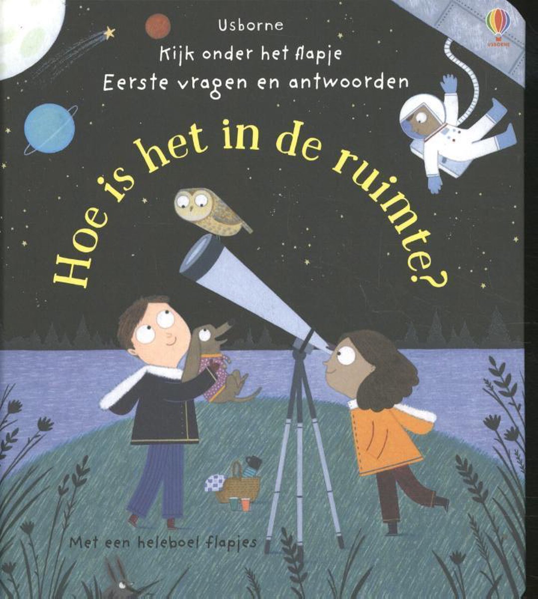 Hoe is het in de ruimte? / Kijk onder het flapje