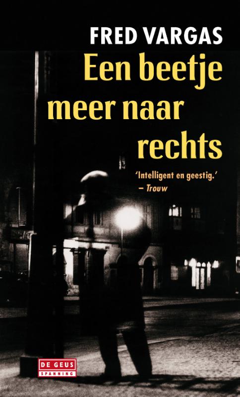 boekenbalie_9789044516340_cover Een beetje meer naar rechts / De drie evangelisten / 2