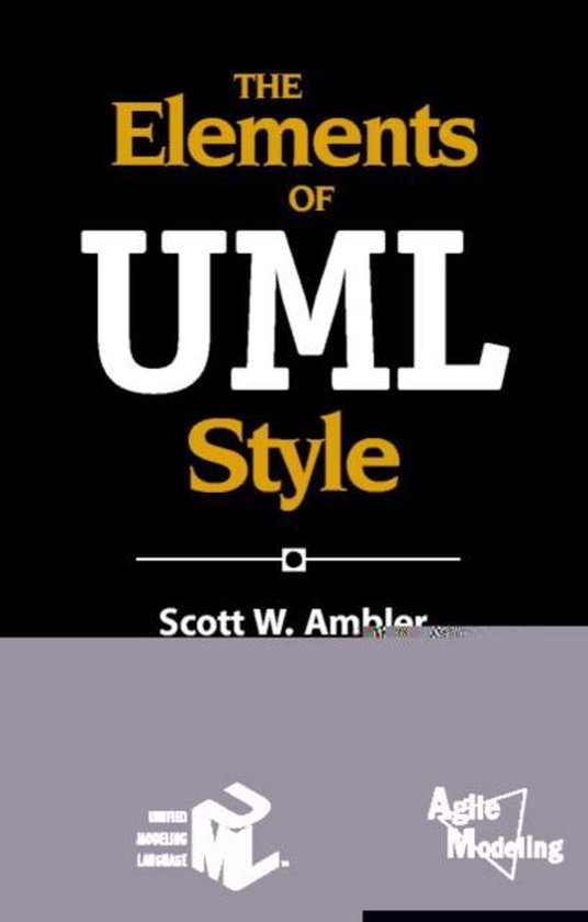 The Elements of Uml(Tm) Style