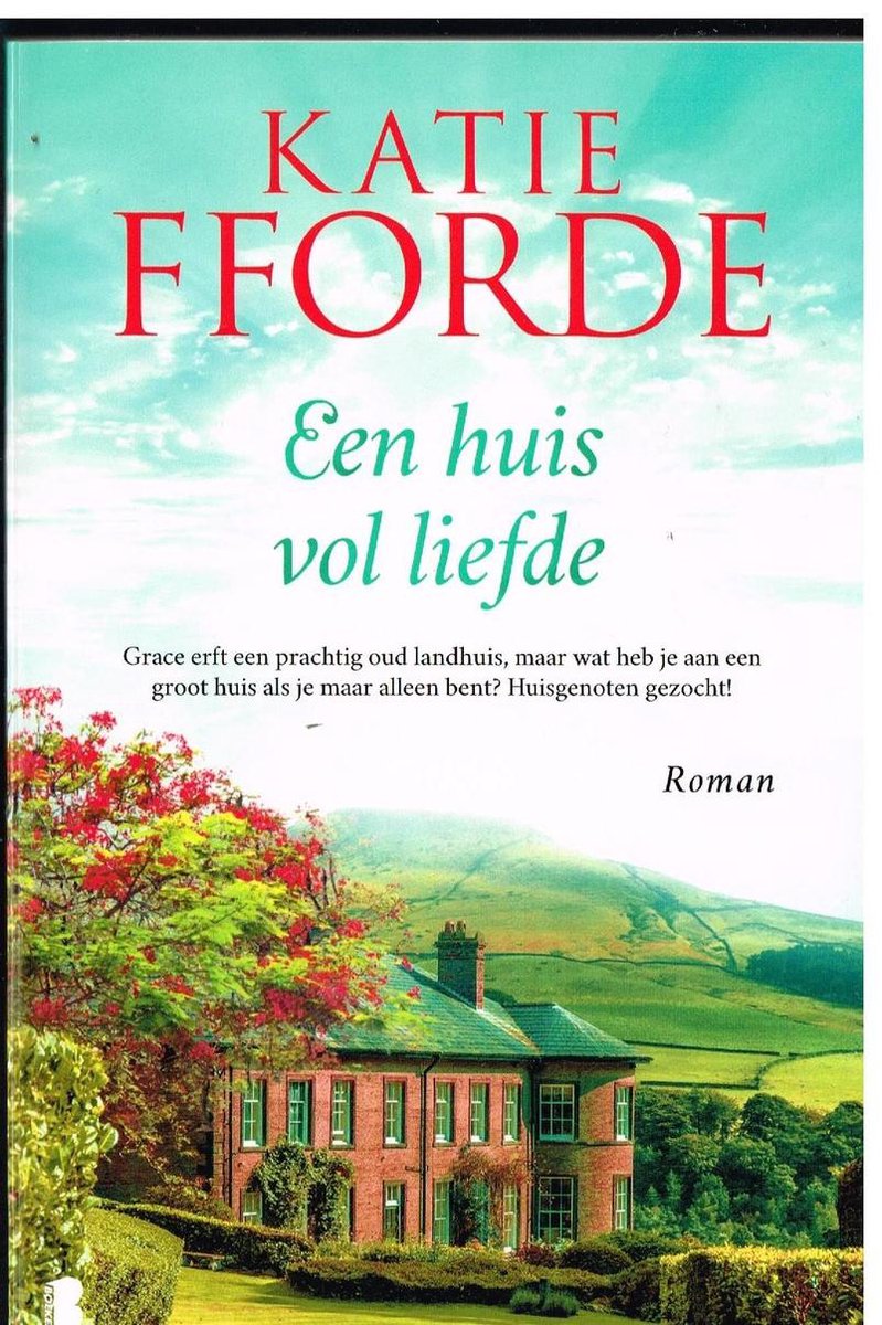 Een huis vol liefde Katie FForde