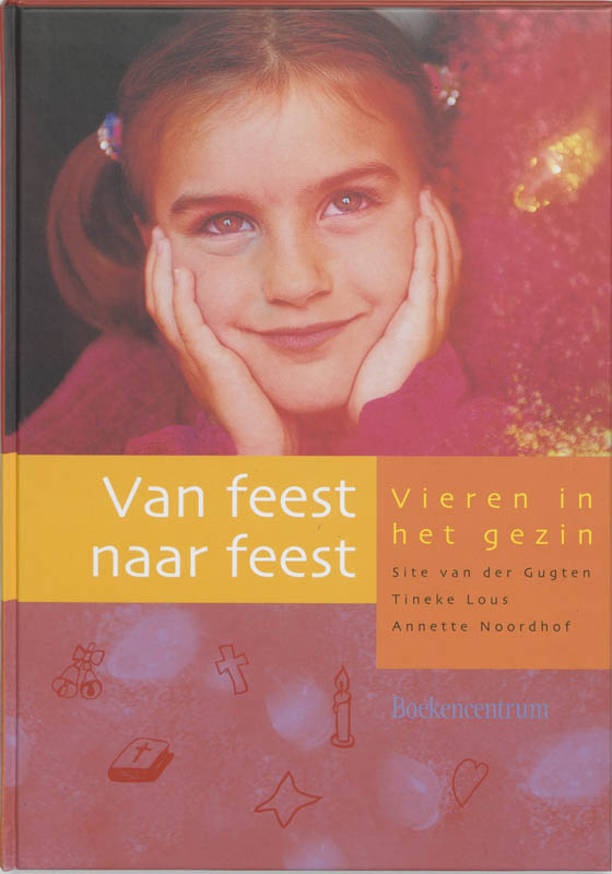 S. van der Gugten Van Feest Naar Feest thumbnail
