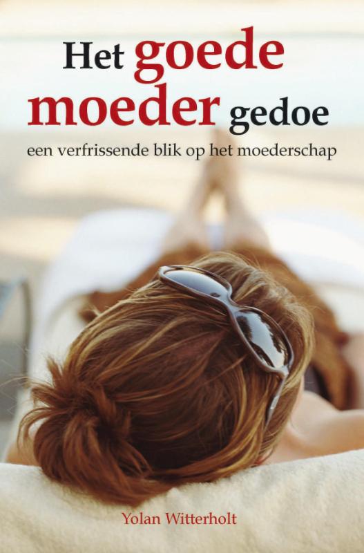 Het Goede Moeder Gedoe