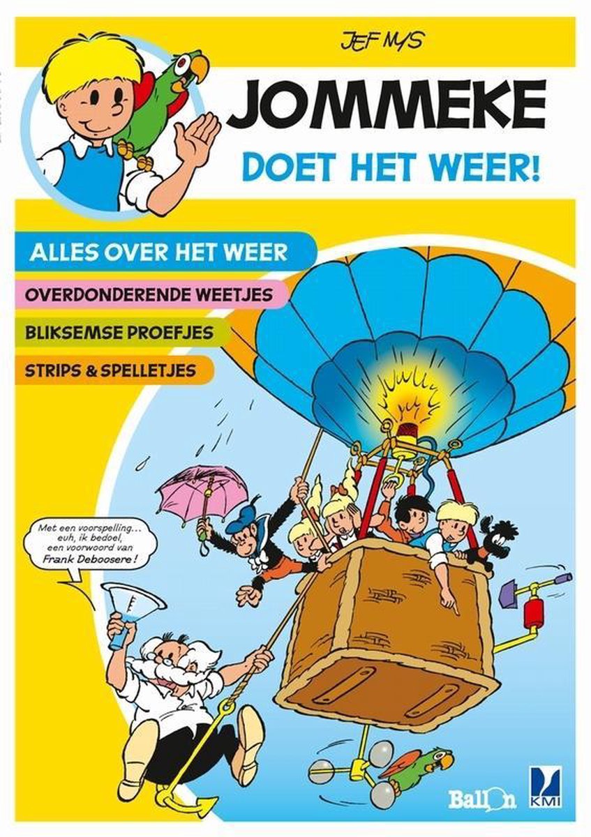 Jommeke Buiten Reeks: 003 Door weer en wind