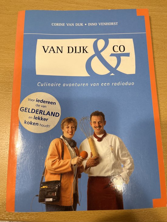VAN DIJK EN CO. CULINAIRE AVONTUREN VAN