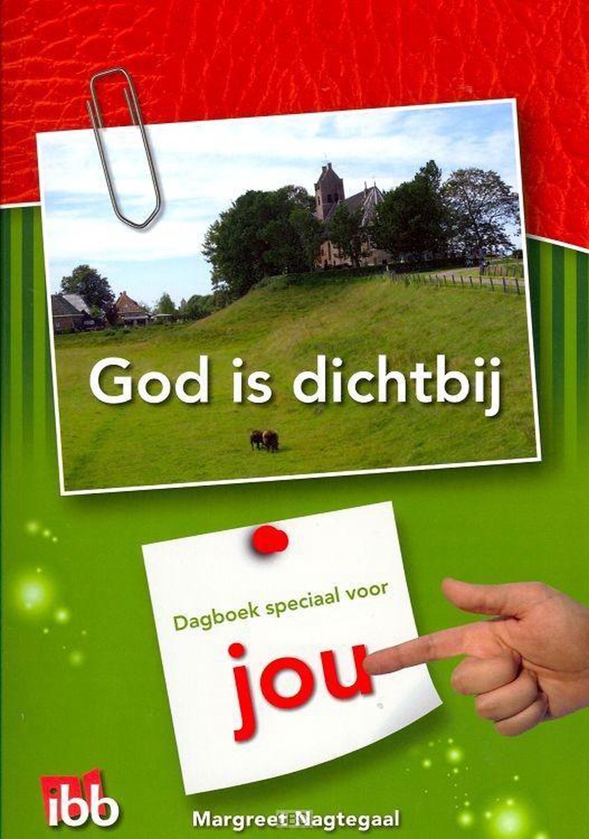 God is dichtbij dagboek