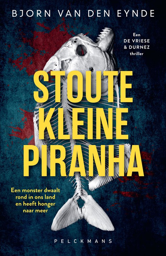 Bjorn Van den Eynde Stoute Kleine Piranha / De Vriese & Durnez / 2