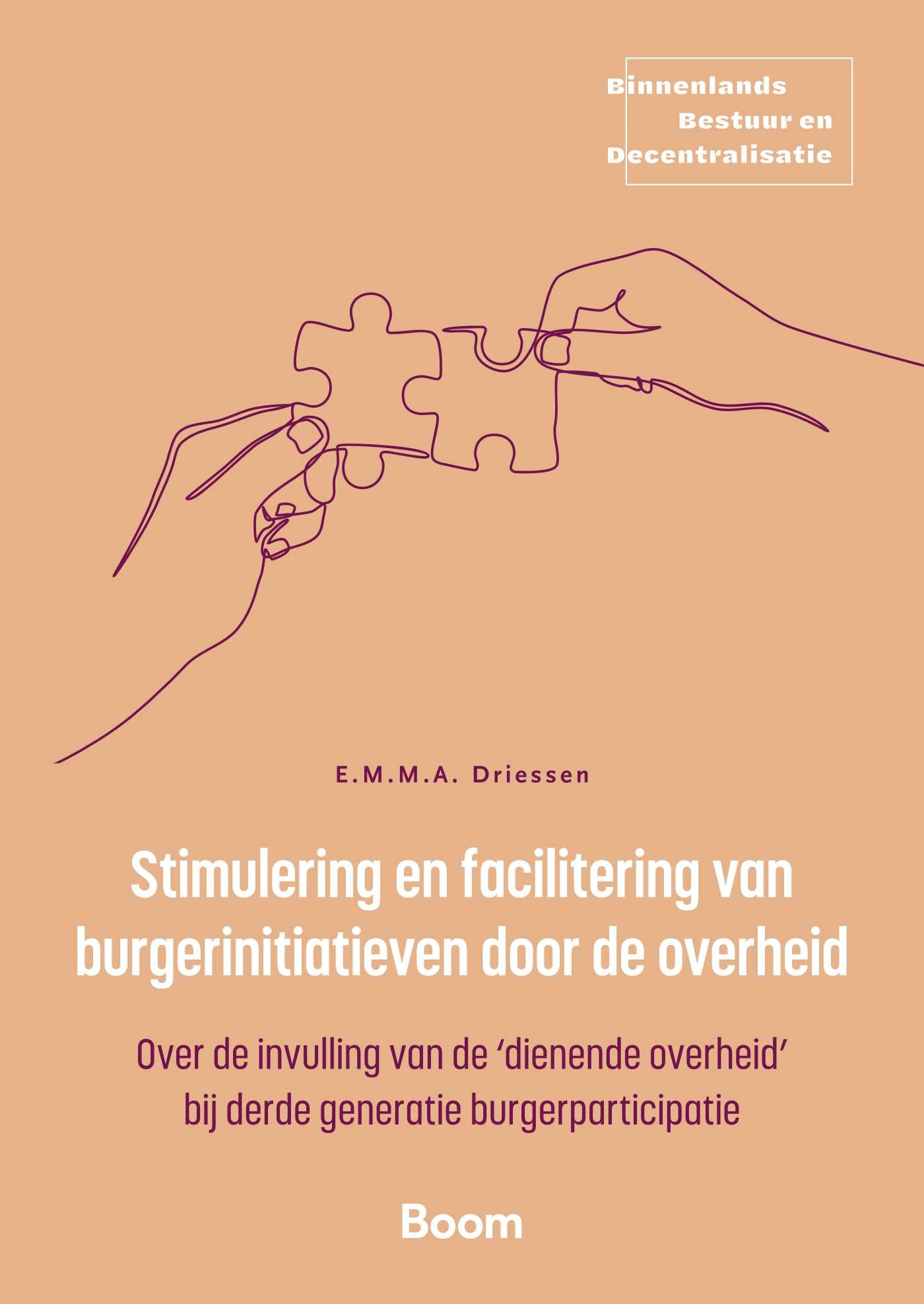 Stimulering en facilitering van burgerinitiatieven door de overheid / Binnenlands bestuur en decentralisatie
