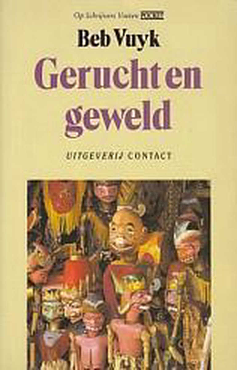 GERUCHT EN GEWELD                  OP SCHRIJVERS VOETEN / SCHRIJVERSVOETEN POCKET