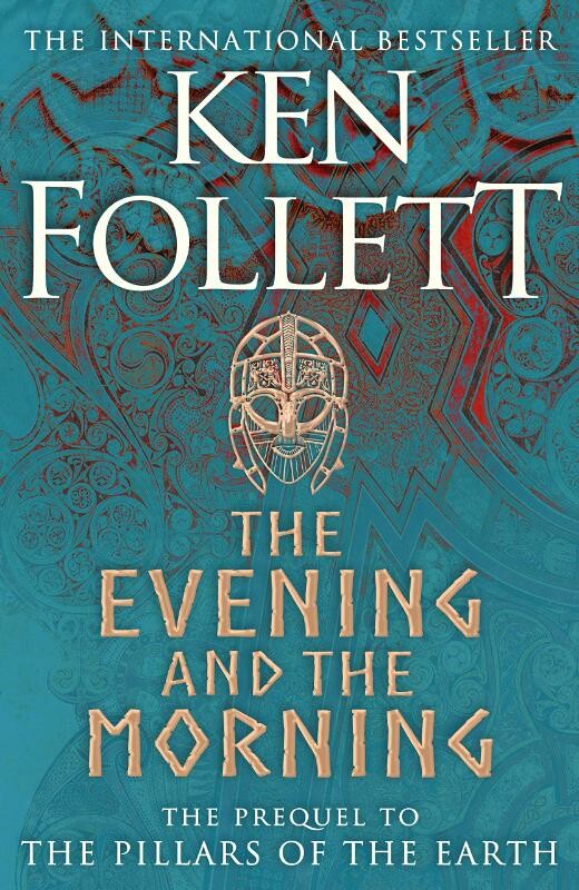 Ken Follett The Evening And The Morning / Kingsbridge / 4