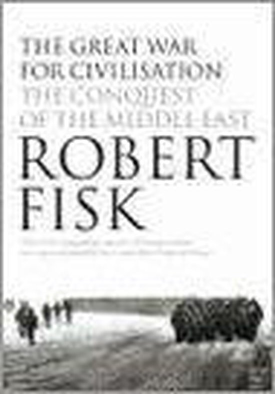 The Great War For Civilisation