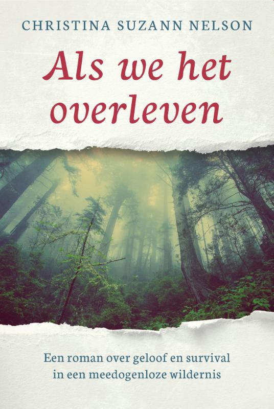 Christina Suzann Nelson Als We Het Overleven