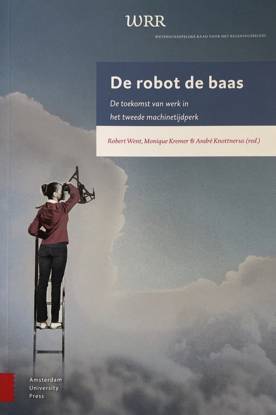 De robot de baas: de toekomst van werk in het tweede machinetijdperk