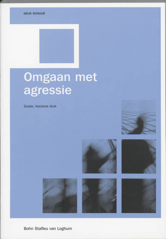 Omgaan met agressie / Verpleegkunde & maatschappij