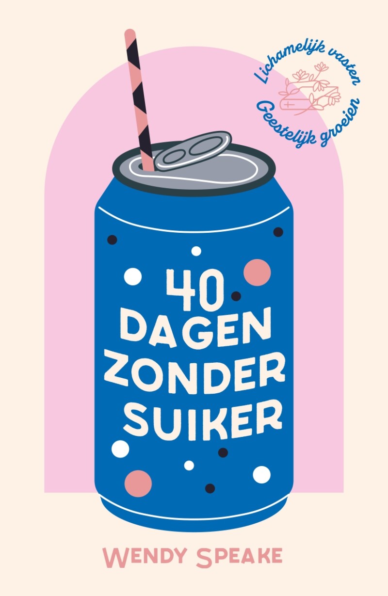 Wendy Speake 40 Dagen Zonder Suiker