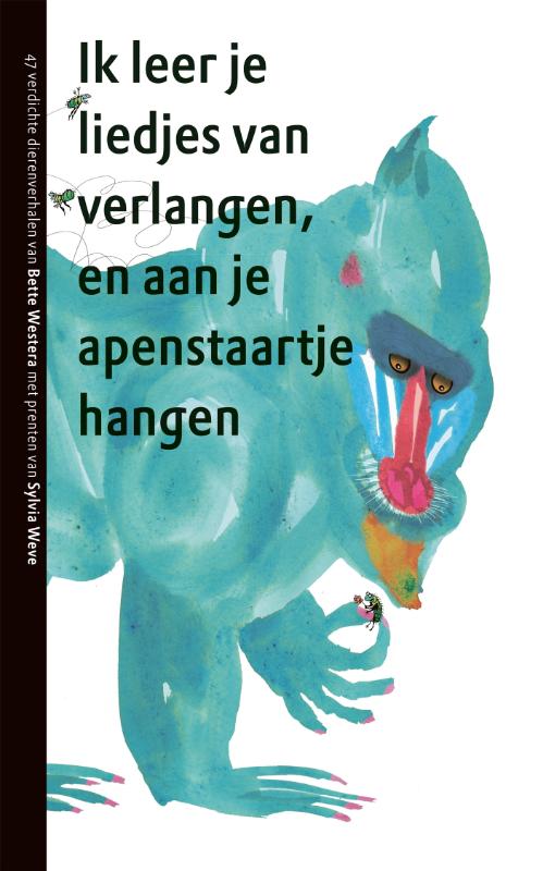 Ik leer je liedjes van verlangen en aan je apenstaartje hangen