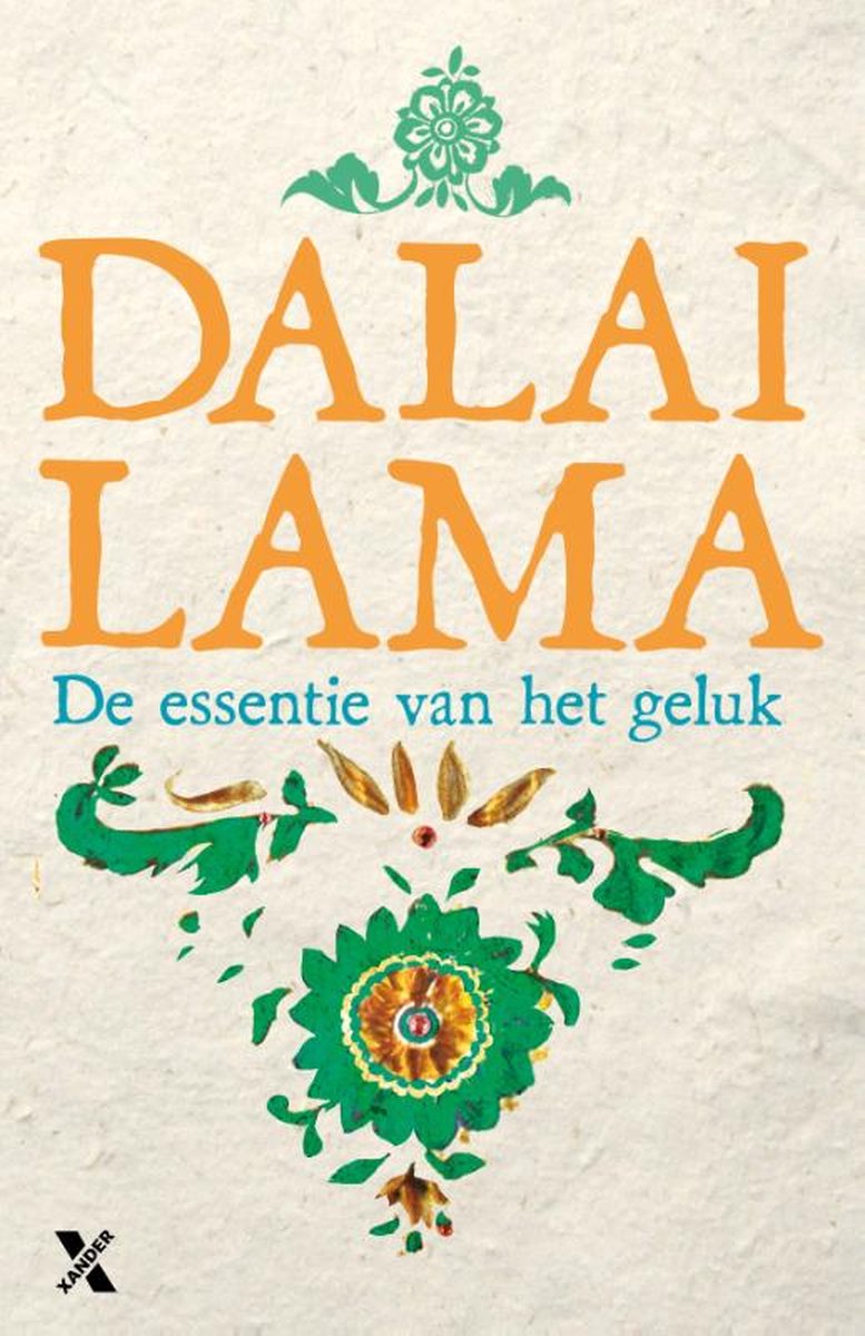 Dalai Lama De Essentie Van Het Geluk