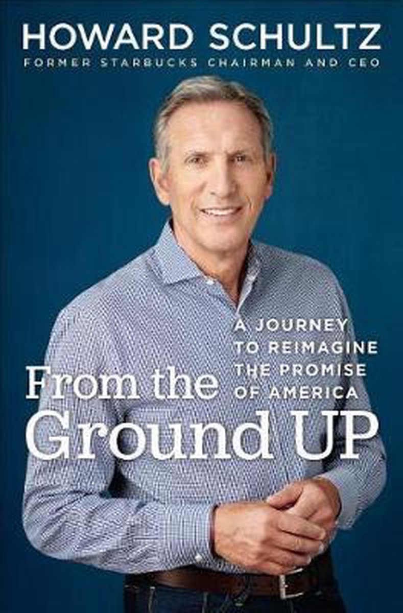 Howard Schultz From The Ground Up thumbnail