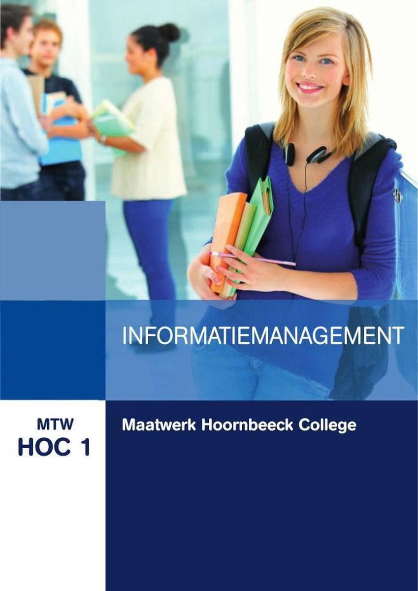 MTW HOC 1 : Maatwerk hoornbeeckcollege: Informatiemanagement