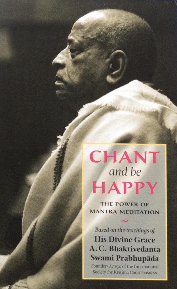 Chant and be happy; the power of mantra meditation / featuring exclusive conversations with George Harrison and John Lennon