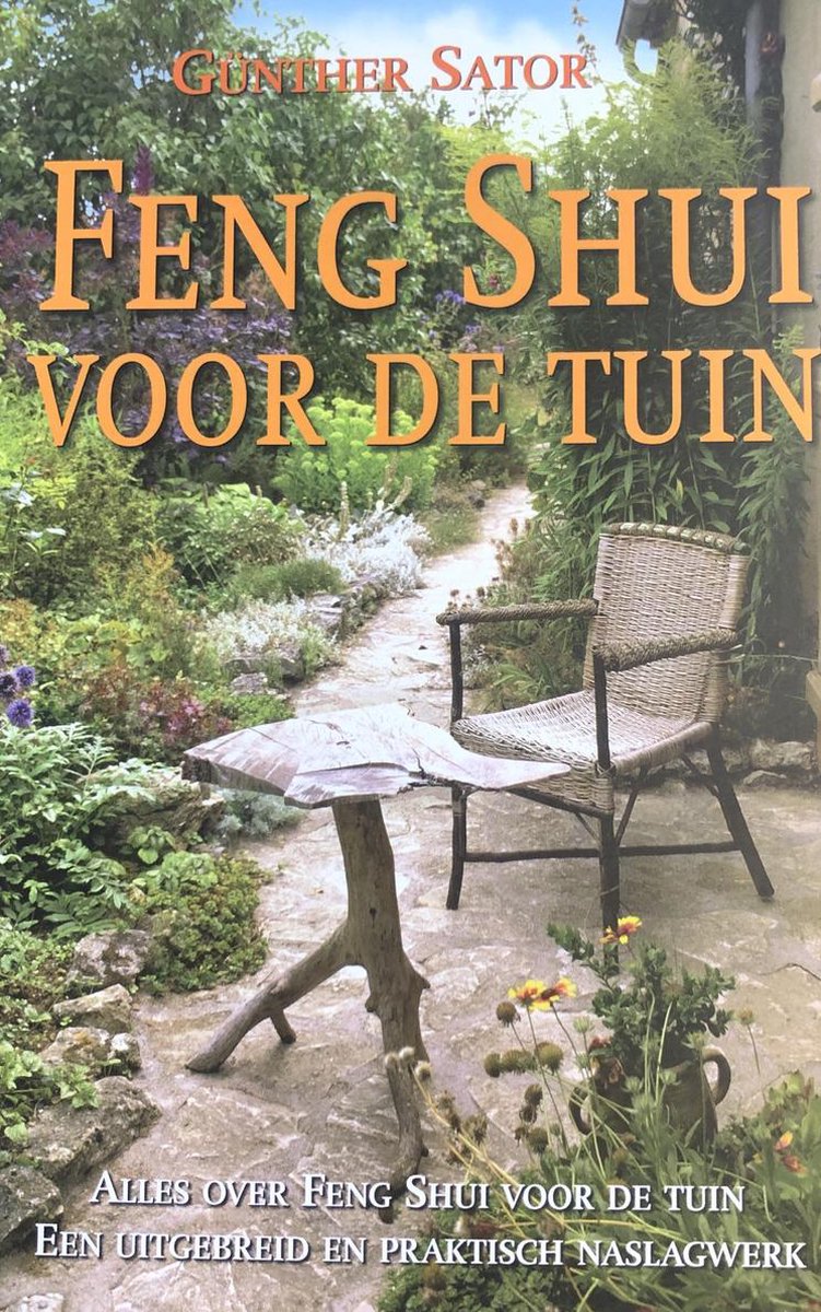 G. Sator Feng Shui Voor De Tuin
