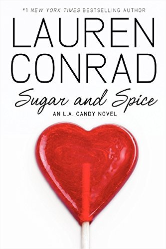 Sugar and Spice / L.A. Candy