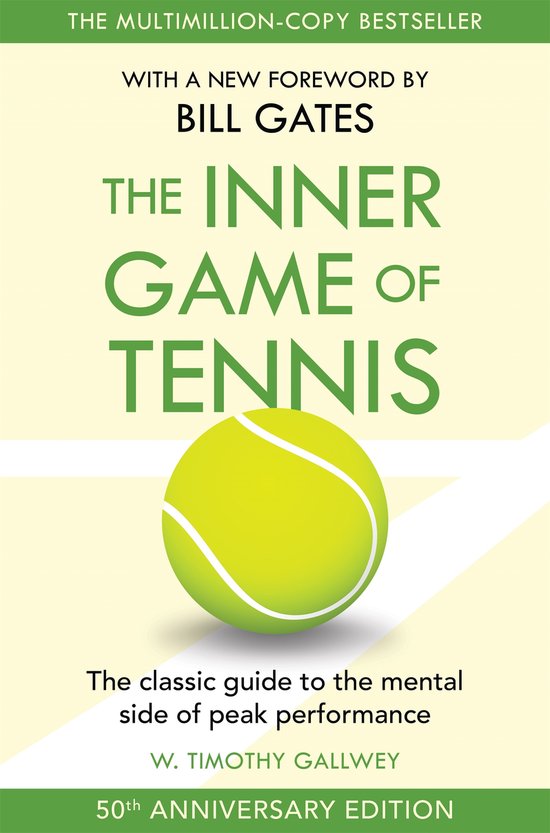 W Timothy Gallwey The Inner Game Of Tennis