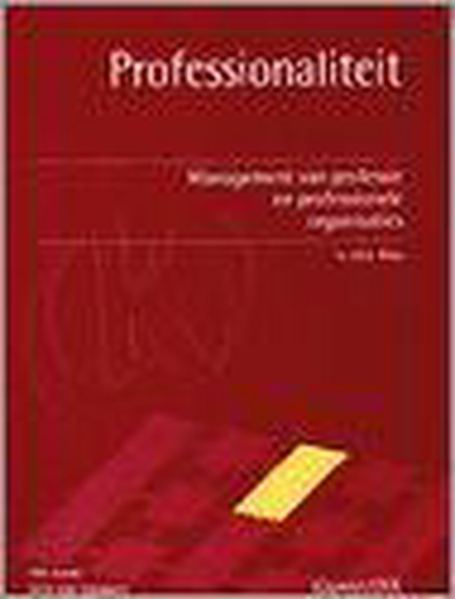 boekenbalie_9789026730320_cover Professionaliteit: management van professie & professionele organis.