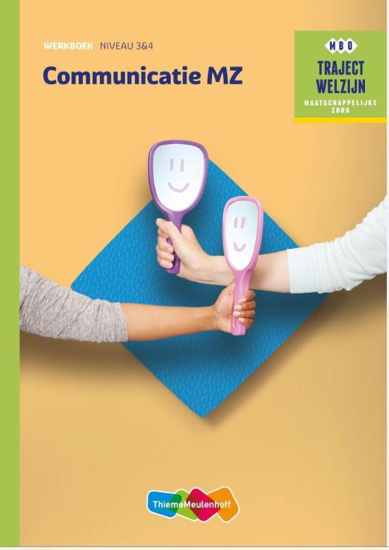 Traject Welzijn - Communicatie MZ niveau 3/4 werkboek