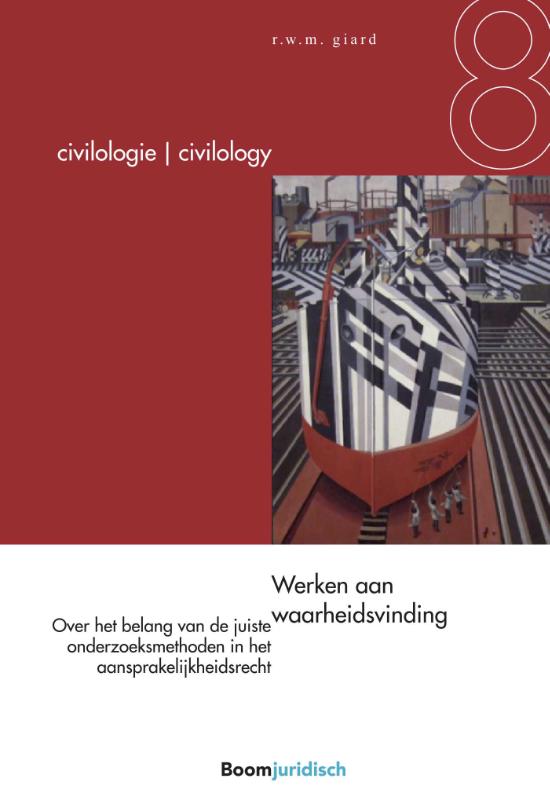 Werken aan waarheidsvinding / Civilology - Civilologie / 8