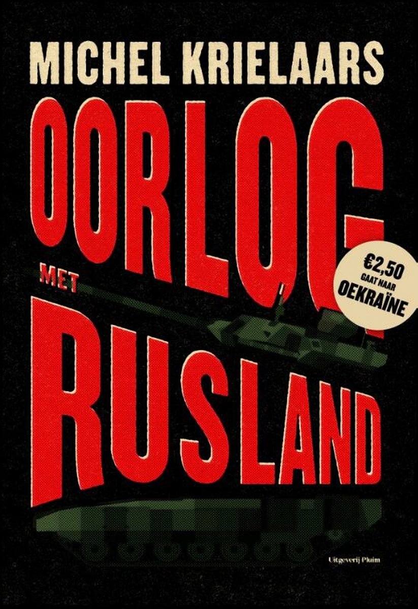 Michel Krielaars Oorlog Met Rusland
