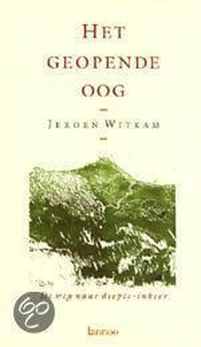 Jeroen Witkam Het Geopende Oog thumbnail