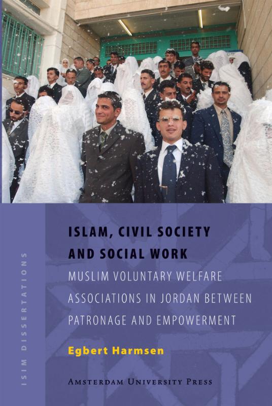 Islam, civil society and social work / ISIM Dissertations
