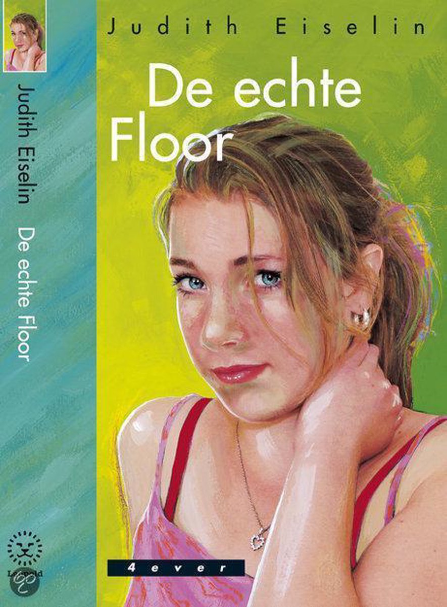 boekenbalie_9789025846152_cover De echte Floor / 4ever
