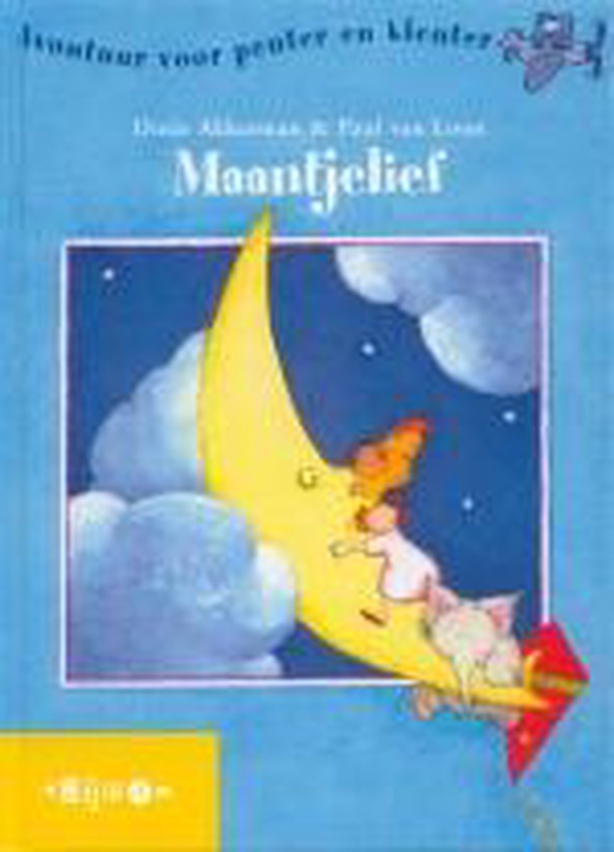 boekenbalie_9789027660541_cover Maantjelief / Avontuur voor peuter en kleuter
