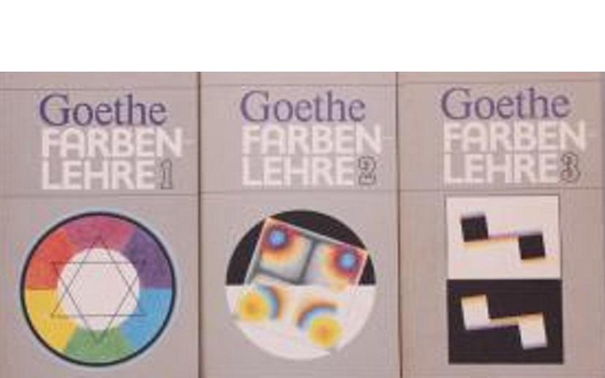 Farbenlehre. 3 Bände. Mit Einleitungen und Kommentaren von Rudolf Steiner