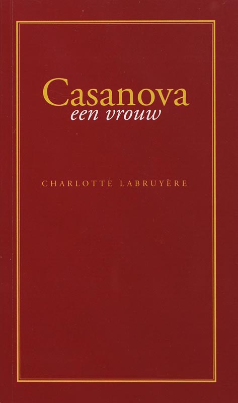 Casanova, een vrouw