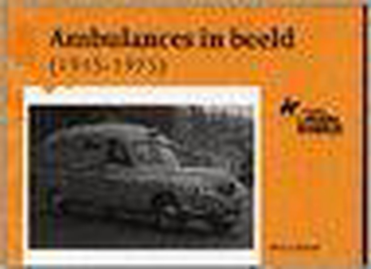 Ambulances in beeld 1945-1975