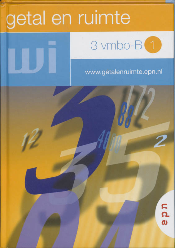 Leerboek 3 vmbo-B 1 Getal en Ruimte