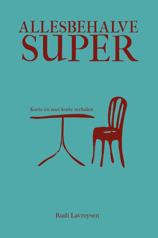 boekenbalie_9789493111547_cover Allesbehalve super