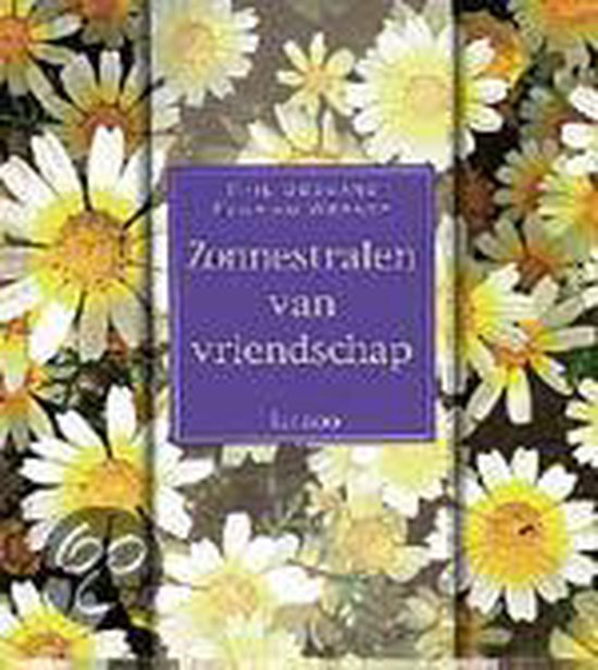 ZONNESTRALEN VAN VRIENDSCHAP