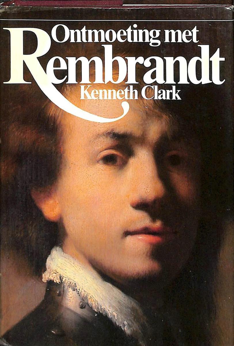 Clark Ontmoeting Met Rembrandt thumbnail