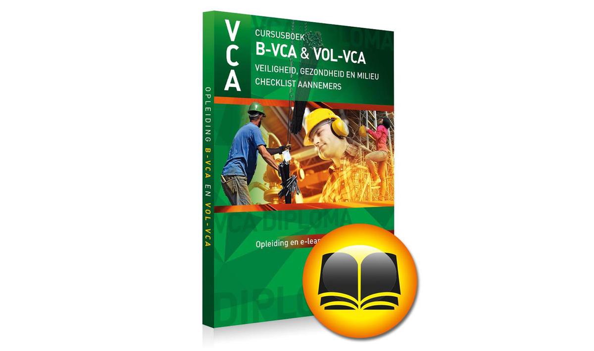 VCA cursusboek B-VCA en VOL-VCA